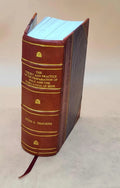 [Leather the Bound] the practice and malt of and preparation theory The of fabri