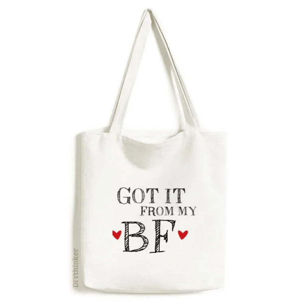 Day Got BF Tote Bag Satchel From Casual My It Valentine's GF Canvas Shopping Handbag