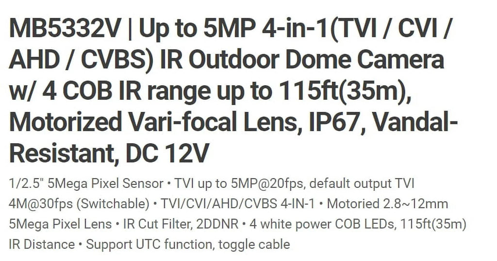 COB DC DOME 12V Vandal 2.8-12mm IR IR 4 Motorized, Eyemax 5MP MB5332V-W LED HD-TVI TIV Camera