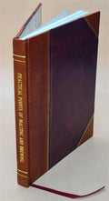 of brewing, [Leather proprietors. James points By use 1878 the strictures practical of malting of for Steel. and Bound] brewery Selection thereon, the and
