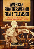 on Film Used Bowie, Pre-Owned Boone, Crockett, 9780786421329 Carson and Television and Frontiersmen Bridger American Houston, :